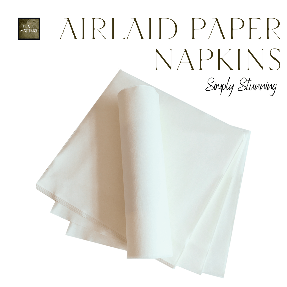 White Paper Napkins (Luxury Airlaid Paper) (Extra Large) - Place MattersNapkins