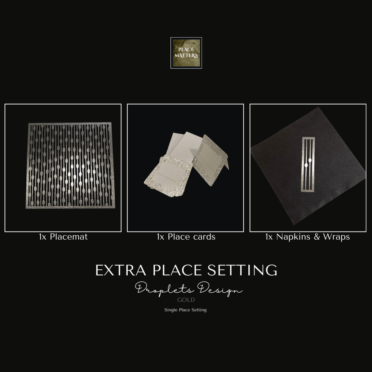 Single Place Setting (Droplets Design) - Place MattersSingle - Place - Settings